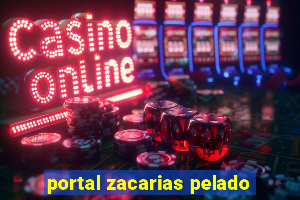 portal zacarias pelado